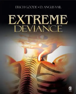 Extrém deviancia - Extreme Deviance