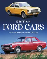 Az 1960-as és 1970-es évek brit Ford autói - British Ford Cars of the 1960s and 1970s