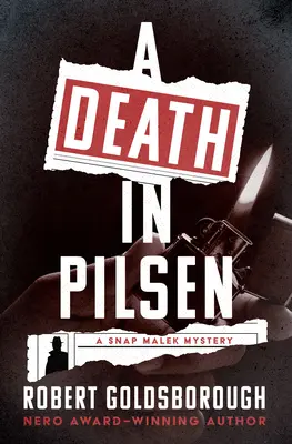 Halál Pilsenben - A Death in Pilsen