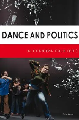 Tánc és politika - Dance and Politics