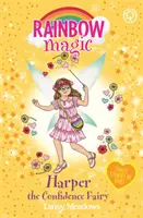 Szivárványvarázs: Harper, a bizalomtündér - Három történet egyben! - Rainbow Magic: Harper the Confidence Fairy - Three Stories in One!