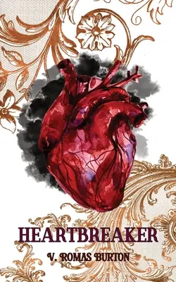 Heartbreaker: Heartmaker Trilógia 2. könyv - Heartbreaker: Heartmaker Trilogy Book 2