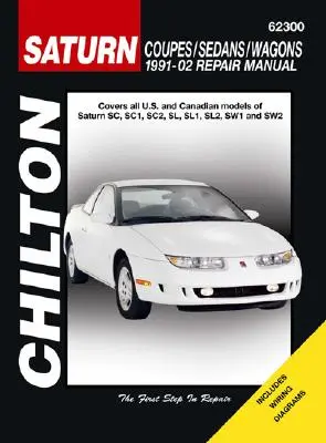 Saturn S-sorozat Coupék/Szedánok/Kocsik 1991-2002 Javítási kézikönyv - Saturn S-Series Coupes/Sedans/Wagons 1991-2002 Repair Manual