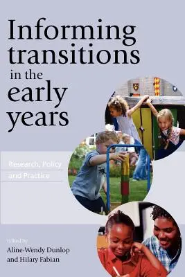 Informáló átmenetek a korai években: Kutatás, politika és gyakorlat - Informing Transitions in the Early Years: Research, Policy and Practice