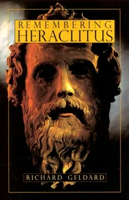 Hérakleitoszra emlékezve - Remembering Heraclitus