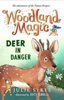 Erdei varázslat 2: Szarvasok veszélyben - Woodland Magic 2: Deer in Danger