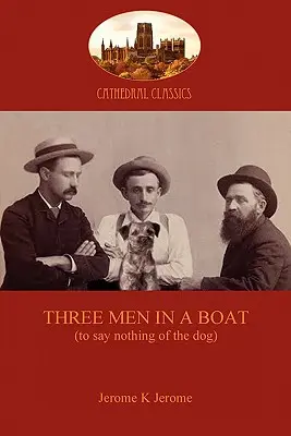 Három férfi egy csónakban - Three Men in a Boat