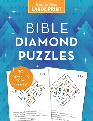 Bible Diamond Puzzles Large Print: 70 sziporkázó szójáték! - Bible Diamond Puzzles Large Print: 70 Sparkling Word Games!