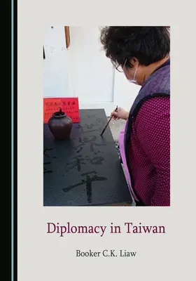Diplomácia Tajvanon - Diplomacy in Taiwan