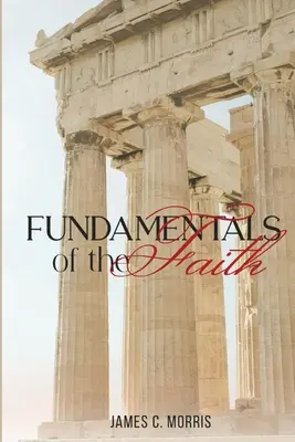 A hit alapjai - Fundamentals of the Faith