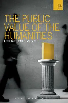 A bölcsészettudományok közértéke - The Public Value of the Humanities