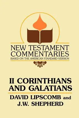 A második korintusiakhoz és a galatákhoz írt levél - Second Corinthians and Galatians