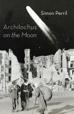 Archilochus a Holdon - Archilochus on the Moon