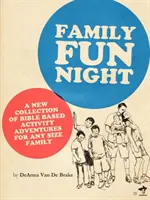 Családi szórakozás estje: Biblián alapuló kalandok és játékok bármilyen méretű család számára. - Family Fun Night: Bible Based adventures and games for any size family.