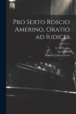 Pro Sexto Roscio Amerino, oratio ad iudices