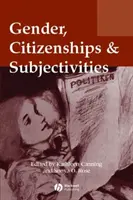 Nemek, állampolgárság és szubjektivitások - Gender, Citizenships and Subjectivities