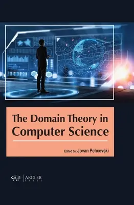 A tartományelmélet az informatikában - The Domain Theory in Computer Science