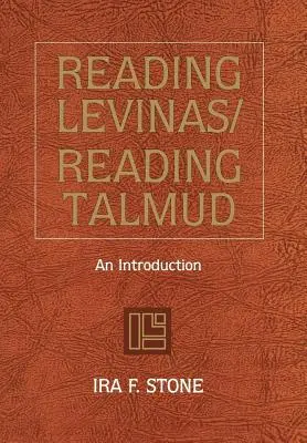 Levinas olvasása/Talmud olvasása - Reading Levinas/Reading Talmud