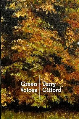 Zöld hangok: A kortárs természetköltészet megértése - Green Voices: Understanding Contemporary Nature Poetry