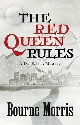 A vörös királynő szabályai - The Red Queen Rules