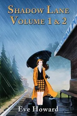 Shadow Lane 1. és 2. kötet: A fegyelmezés, az elfenekelés, a szex, a szex és az anális erotika regénye egy kis New England-i faluban. - Shadow Lane Volume 1 & 2: The Romance of Discipline, Spanking, Sex, B&d and Anal Eroticism in a Small New England Village