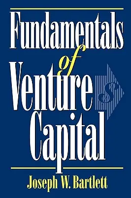 A kockázati tőke alapjai - Fundamentals of Venture Capital