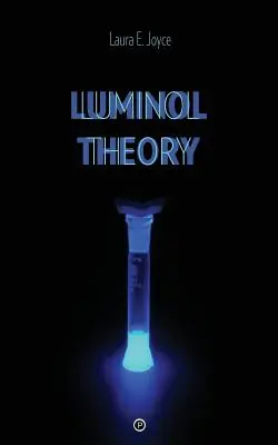 Luminol-elmélet - Luminol Theory