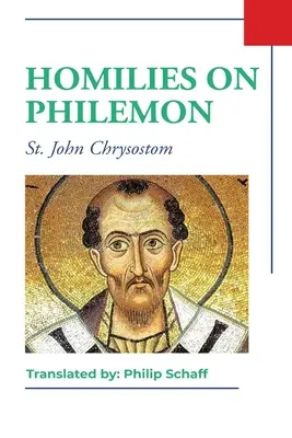 Homíliák a Filemonról - Homilies on Philemon