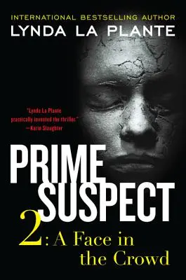 Elsődleges gyanúsított 2: Egy arc a tömegben - Prime Suspect 2: A Face in the Crowd