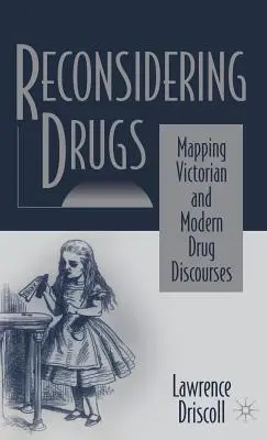 A kábítószerek újragondolása: A viktoriánus és modern drogdiskurzusok feltérképezése - Reconsidering Drugs: Mapping Victorian and Modern Drug Discourses