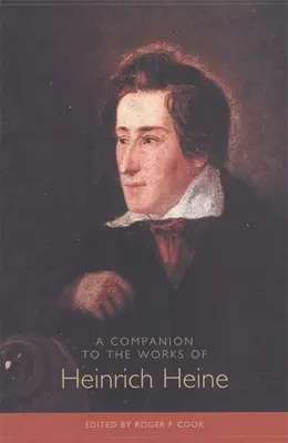 Heinrich Heine műveinek kísérője - A Companion to the Works of Heinrich Heine