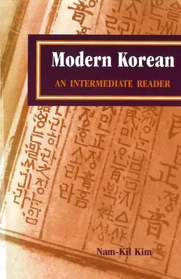 Modern koreai: An Intermediate Reader - Modern Korean: An Intermediate Reader