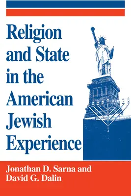 Vallás és állam az amerikai zsidó tapasztalatban - Religion and State in the American Jewish Experience