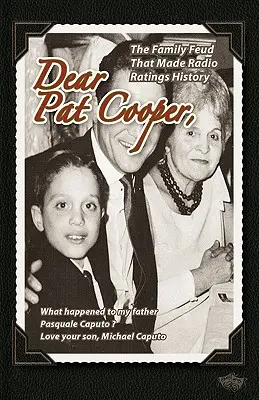 Kedves Pat Cooper! Pasquale Caputóval? - Dear Pat Cooper: What happened to my father Pasquale Caputo?