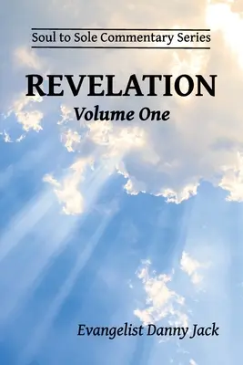 Jelenések: kötet - Revelation: Volume One