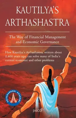 Kautilya Arthashastrája - Kautilya's Arthashastra