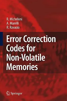 Hibajavító kódok a nem-olvadékony memóriákhoz - Error Correction Codes for Non-Volatile Memories