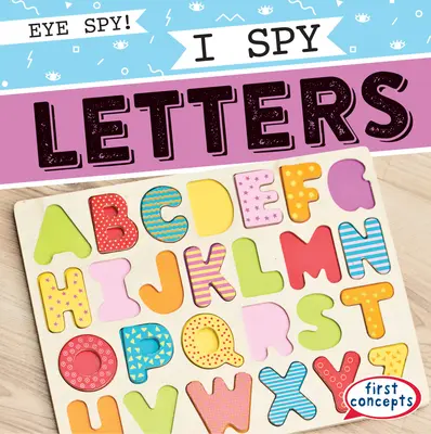 I Spy betűk - I Spy Letters