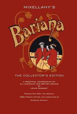 Mixellany Bariana: The Collector's Edition - Mixellany's Bariana: The Collector's Edition