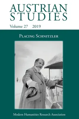 Osztrák tanulmányok 27: Schnitzler elhelyezése - Austrian Studies 27: Placing Schnitzler