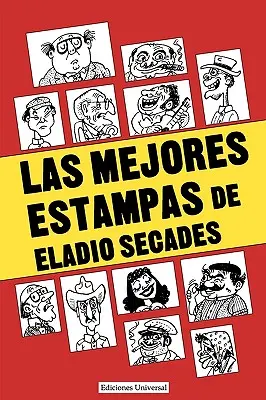 Las Mejores Estampas de Eladio Secados