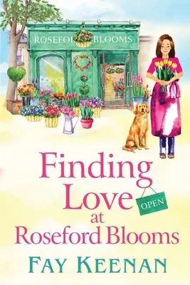 Szerelemkeresés a Roseford Bloomsban - Finding Love at Roseford Blooms