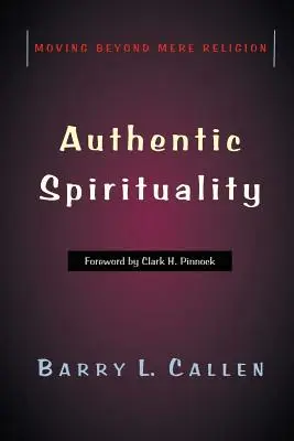 Hiteles lelkiség - Authentic Spirituality