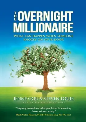 The Overnight Millionaire: Amikor valaki bekopogtat az ajtódon - The Overnight Millionaire: When Someone Knocks On Your Door