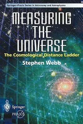 Az univerzum mérése: A kozmológiai távolsági létra - Measuring the Universe: The Cosmological Distance Ladder