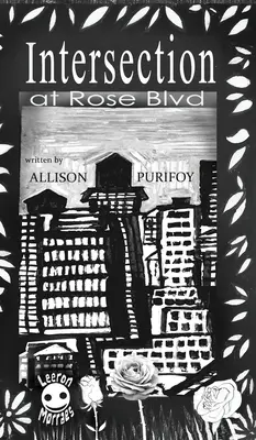 A Rose BLVD kereszteződése - Intersection At Rose BLVD