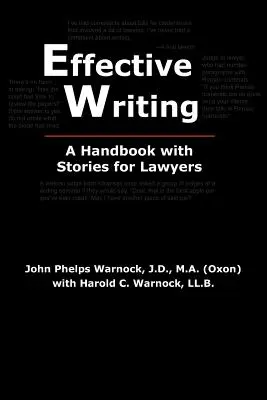 Hatékony írás: Kézikönyv történetekkel ügyvédeknek - Effective Writing: A Handbook with Stories for Lawyers