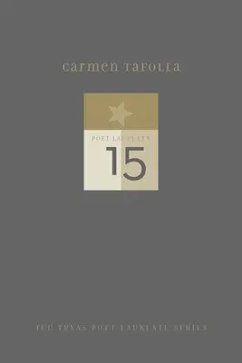 Carmen Tafolla: Tafafola: Új és válogatott versek - Carmen Tafolla: New and Selected Poems