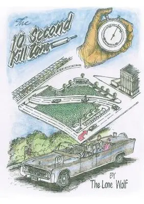 A 10 másodperces gyilkos zóna - The 10 Second Kill Zone