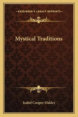 A misztikus hagyományok - Mystical Traditions